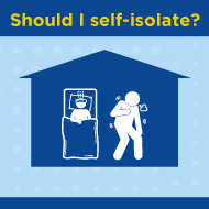Should I self-isolate?